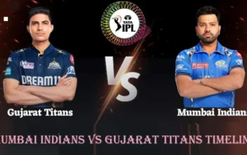 Mumbai Indians vs Gujarat Titans Timeline